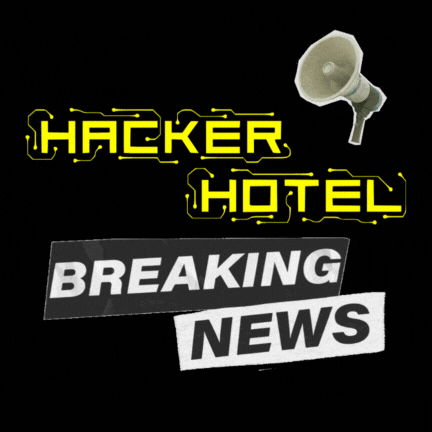 Hackerhotel Breaking News